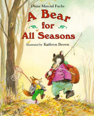 Image for A Bear for All Seasons