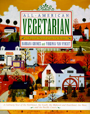 All-American Vegetarian: A Regional Harvest of Low-Fat Recipes