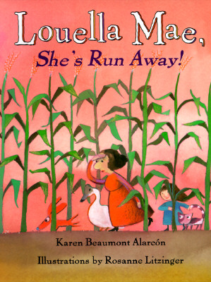Image for Louella Mae, She's Run Away! Louella Mae, She's Run Away!