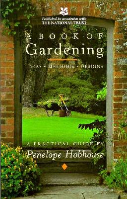 Image for A Book of Gardening: Ideas, Methods, Designs