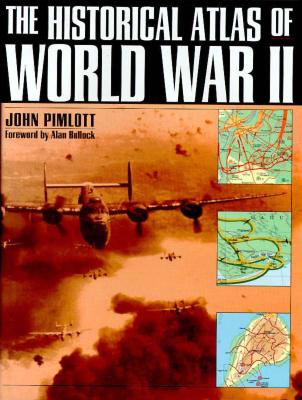 Image for The Historical Atlas of World War II