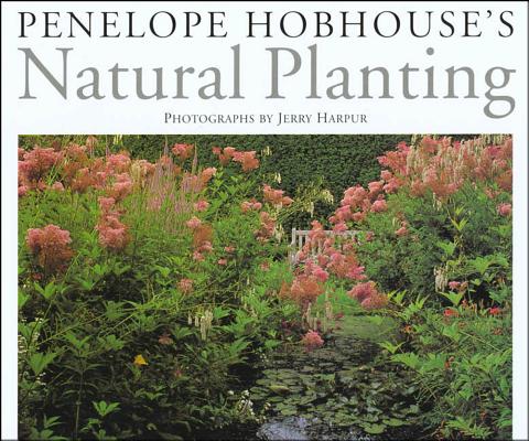 Penelope Hobhouses Natural Planting
