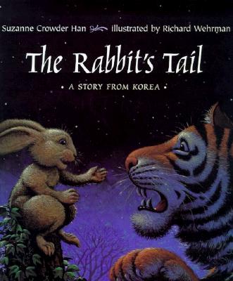 The Rabbit's Tail: A Story From Korea