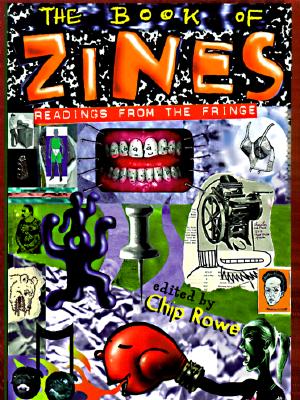 The Book of Zines: Readings from the Fringe