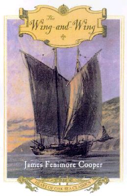 Image for The Wing-and-Wing (Heart of Oak Sea Classics Series)