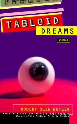 Image for Tabloid Dreams: Stories