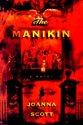 The Manikin: A Novel