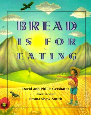 Image for Bread Is for Eating (Spanish Edition)