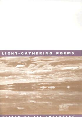 Light-Gathering Poems (Edge Books)