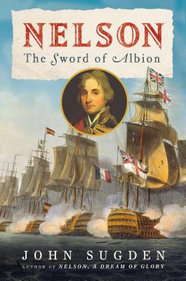 Nelson; The Sword of Albion 2nd voll