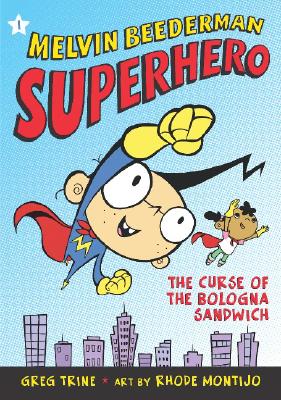 Image for The Curse of the Bologna Sandwich (Melvin Beederman, Superhero) The Curse of the Bologna Sandwich (Melvin Beederman, Superhero)