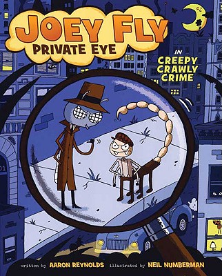Image for Joey Fly Private Eye in Creepy Crawly Crime Joey Fly Private Eye in Creepy Crawly Crime