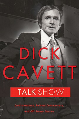 Image for Talk Show: Confrontations, Pointed Commentary, and Off-Screen Secrets