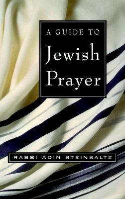 Guide to Jewish Prayer (American)