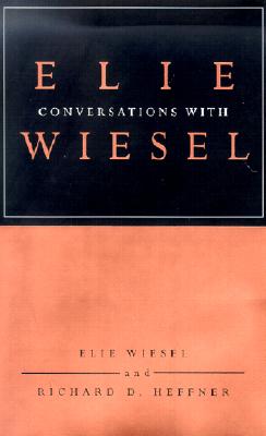 Conversations with Elie Wiesel