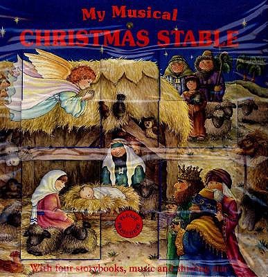 My Musical Christmas Stable: With Four Storybooks, Music and Shining Star Haywood, Lucie and Thatcher, Fran