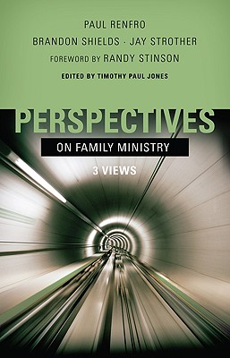 Image for Perspectives on Family Ministry: Three Views