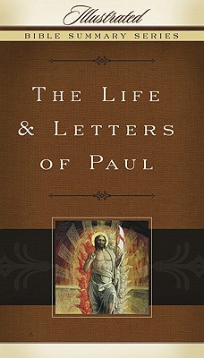 Image for The Life & Letters of Paul (Illustrated Bible Summary Series)
