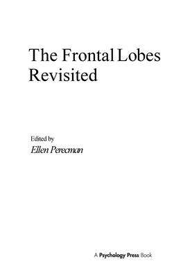 Frontal Lobes Revisited