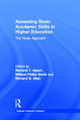 Assessing Basic Academic Skills in Higher Education: The Texas Approach