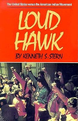Loud Hawk: The United States Versus the American Indian Movement