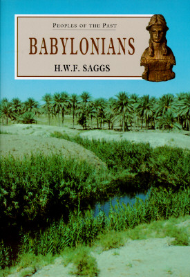 Babylonians (Peoples of the Past, 1)