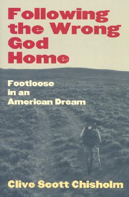 Following the Wrong God Home: Footloose in an American Dream