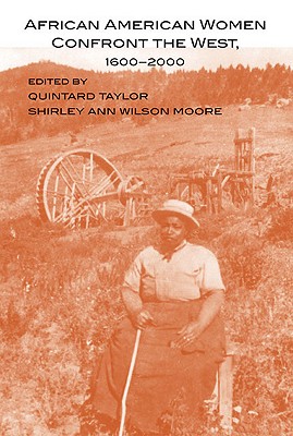 African American Women Confront the West: 1600-2000