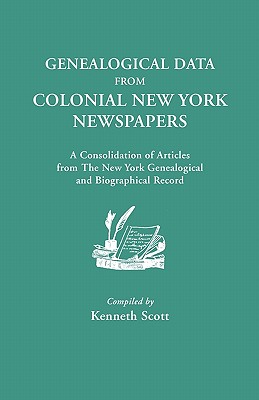 Image for Genealogical Data from Colonial New York Newspapers