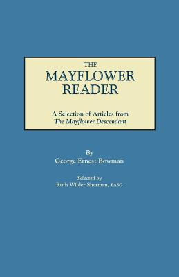 Image for The Mayflower Reader: A Selection of Articles from �The Mayflower Descendant�