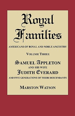 Image for Royal Families: Americans of Royal and Noble Ancestry. Volume Three