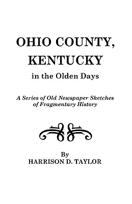 Image for Ohio County, Kentucky, in the Olden Days