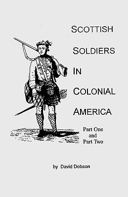 Image for Scottish Soldiers in Colonial America