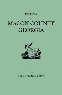 Image for History of Macon County, Georgia