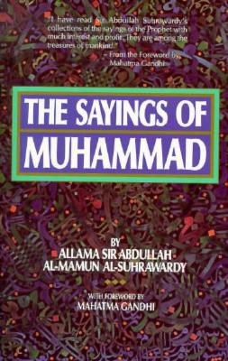 The Sayings of Muhammad