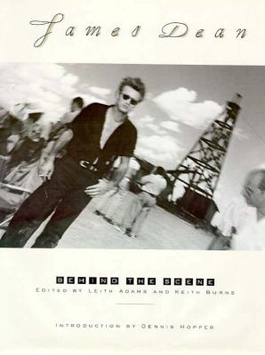 James Dean; Behind the Scenes