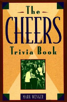The Cheers Trivia Book