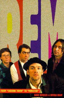 R. E. M. From Chronic Town to Monster