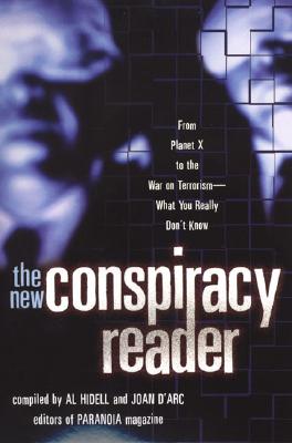 Image for The New Conspiracy Reader: From Planet X to the War on Terrorism-What You Really Don't Know