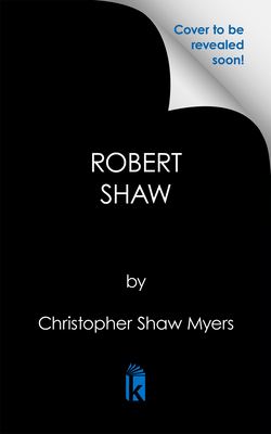 Robert Shaw: An Actors Life on the Set of JAWS and Beyond