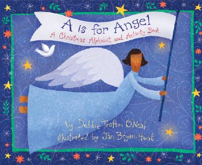 Image for A Is For Angel: A Christmas Alphabet And Activity Book