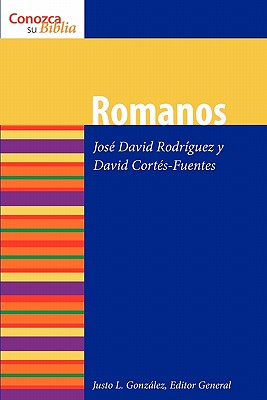 Image for Romanos: Romans (Conozca su Biblia) (Spanish Edition) Romanos: Romans (Conozca su Biblia) (Spanish Edition)