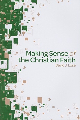 Image for Making Sense of the Christian Faith Participant Book Making Sense of the Christian Faith Participant Book