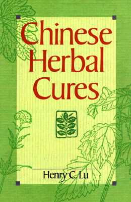 Image for Chinese Herbal Cures