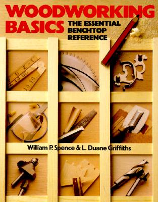 Image for Woodworking Basics: The Essential Benchtop Reference