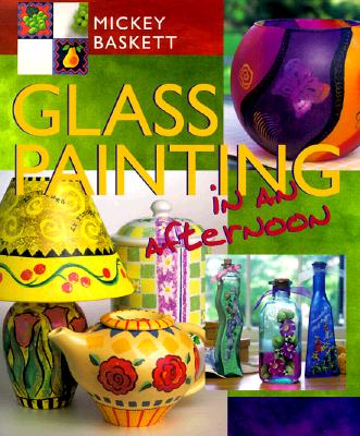 Image for Glass Painting in an Afternoon