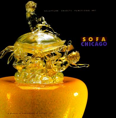 Sofa Chicago 1999: Sculpture Objects Functional Art