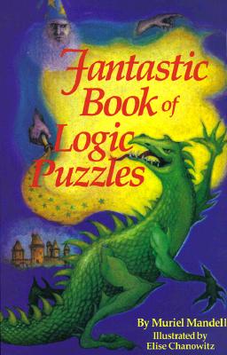 Image for Fantastic Book of Logic Puzzles