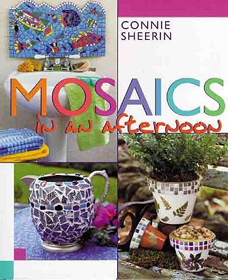Image for Mosaics in an afternoon?