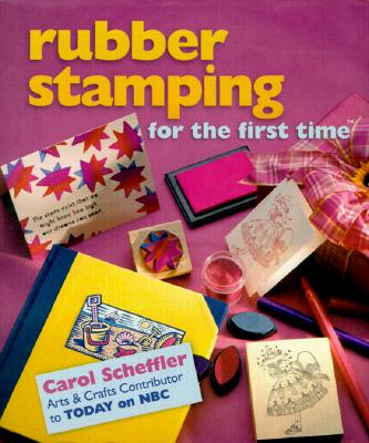 Rubber Stamping for the First Time